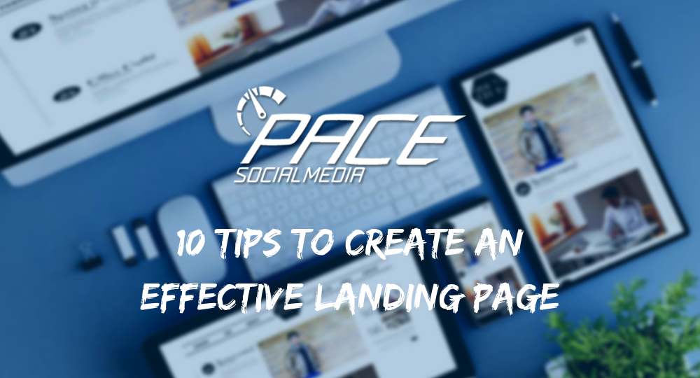 10 Tips to create an effective landing page